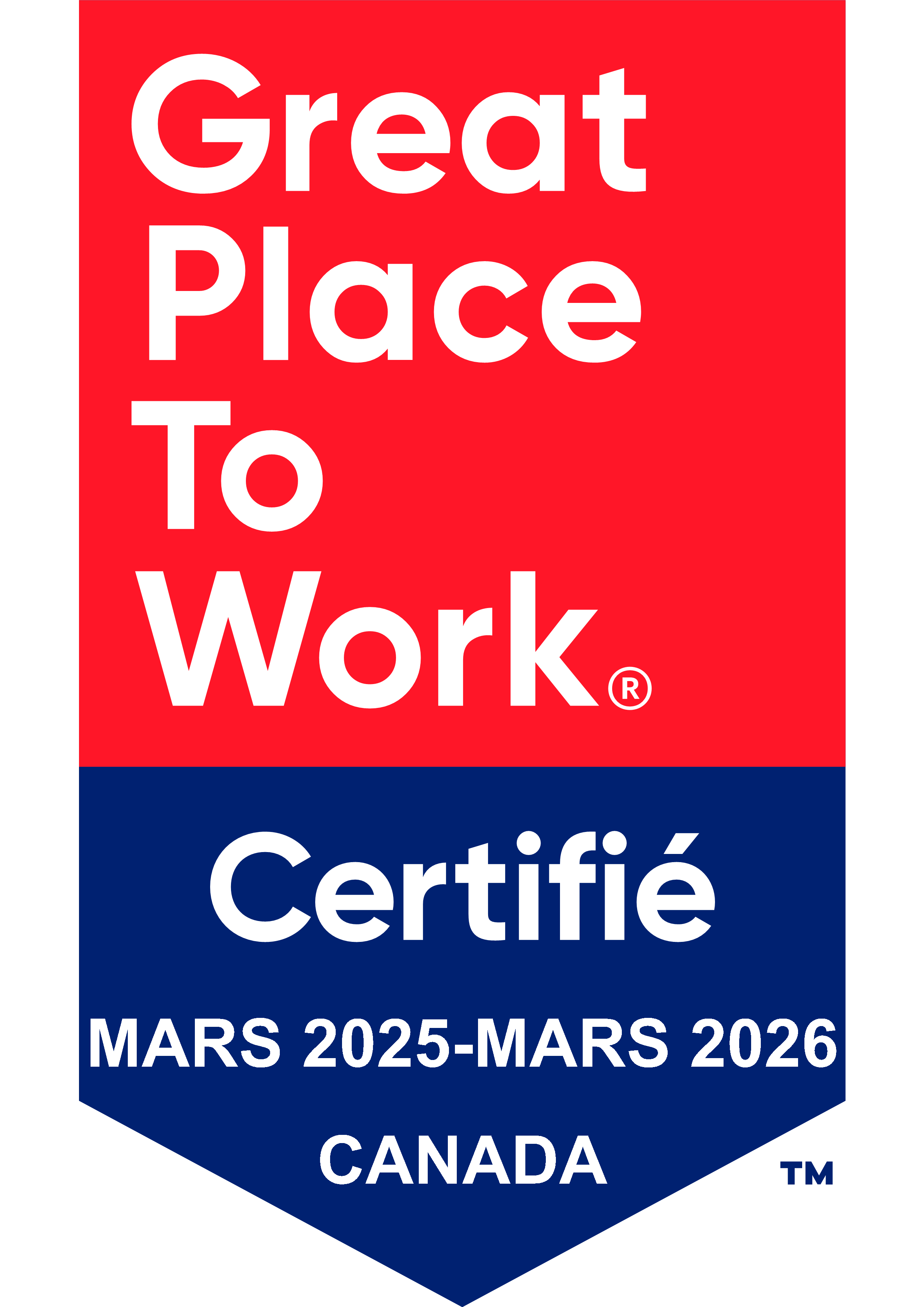 Great Place to Work. Certification pour MARS 2025 à MARS 2026, Canada